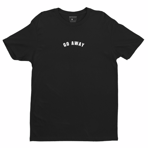 Tricou Minimalist "Go Away"