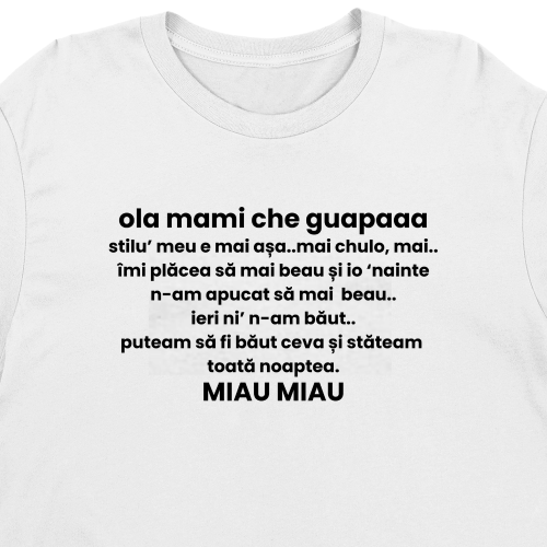 Tricou Ola Mami Che Guapa